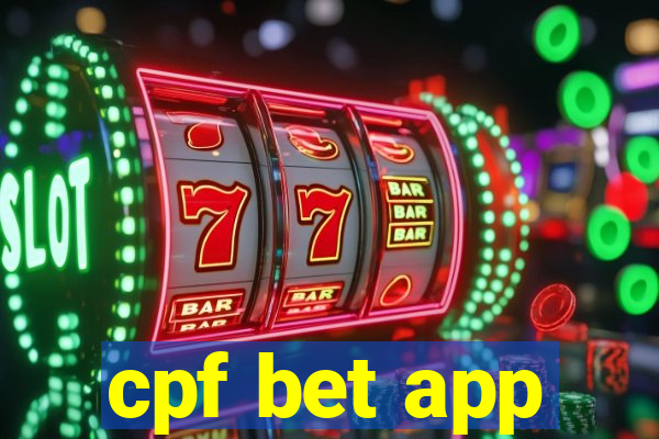 cpf bet app